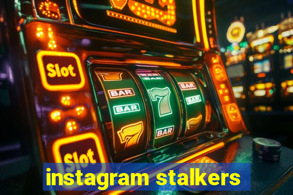 instagram stalkers